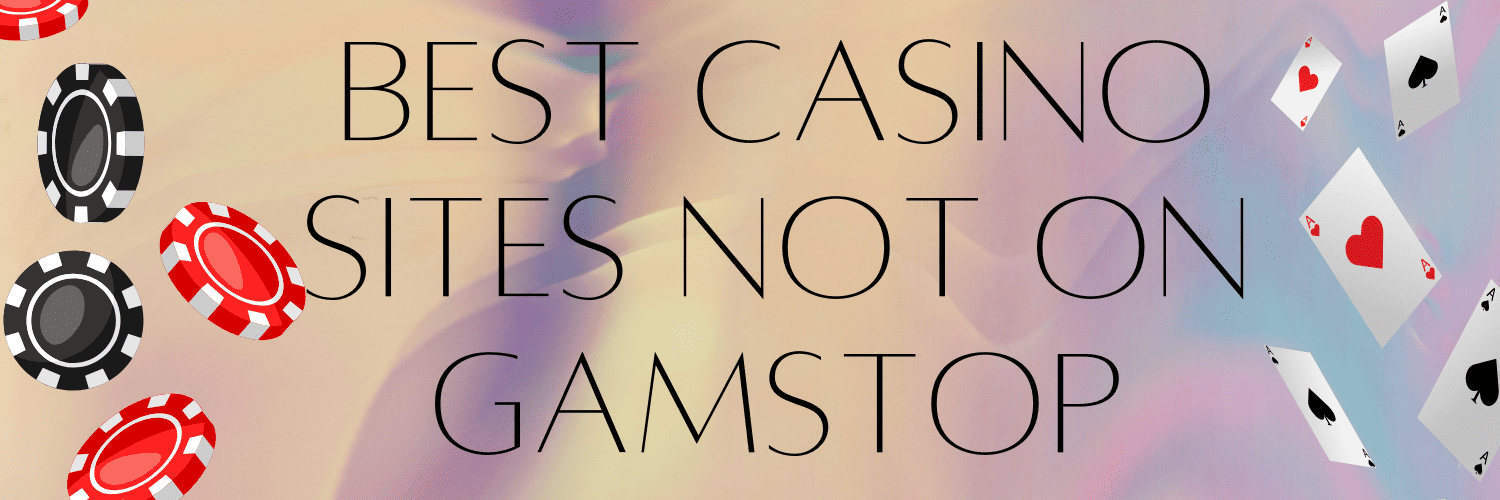 Discover the Best Casino Sites Not on Gamstop 975309487 Discover the Best Casino Sites Not on Gamstop 975309487