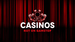Exploring Casinos That Are Not On GamStop A Comprehensive Guide