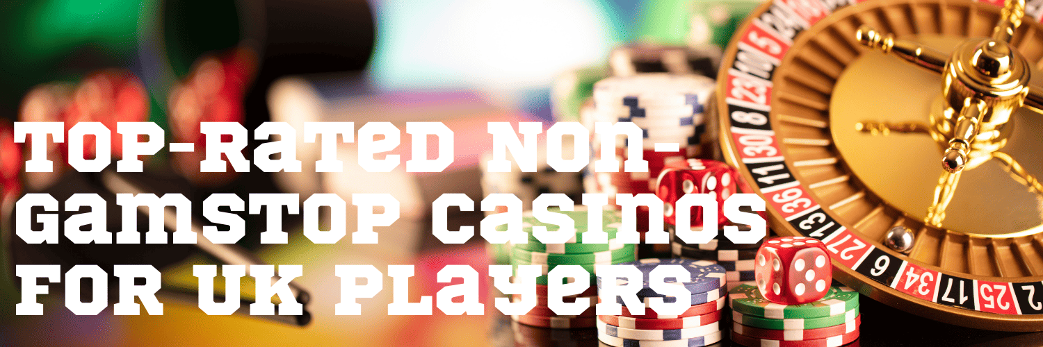 Exploring the World of Non-Gamstop Casinos 1529739676